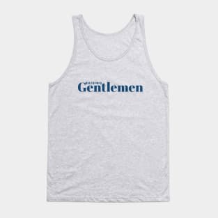 Raising Gentlemen Tank Top